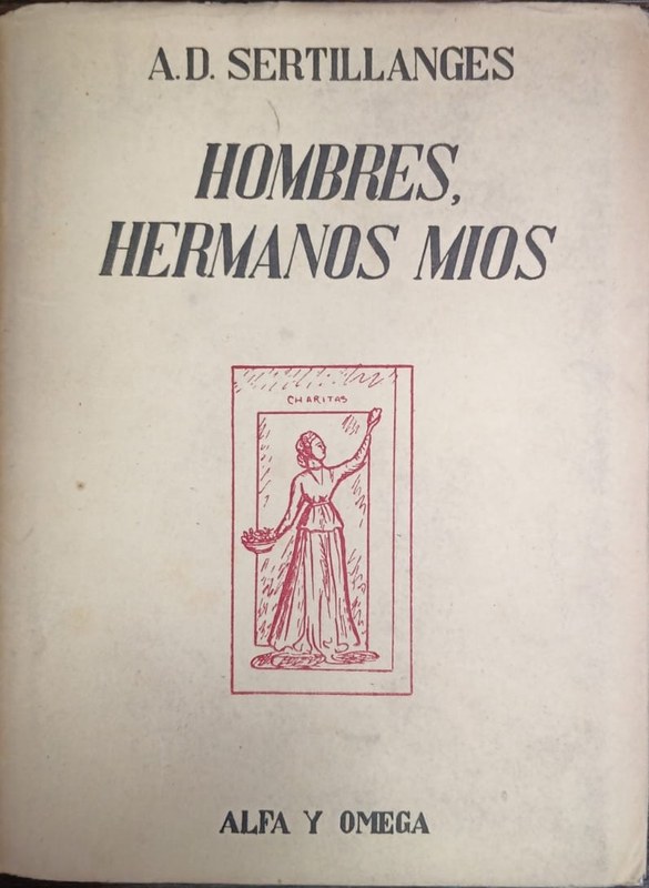 Hombres, hermanos míos