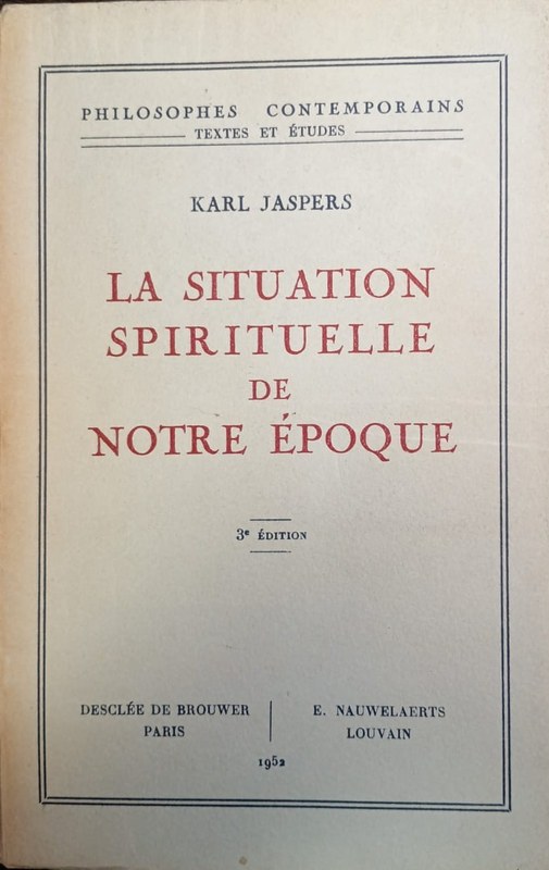 La situation spirituelle de notre époque