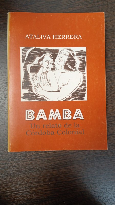 Bamba: Un relato de la Córdoba Colonial