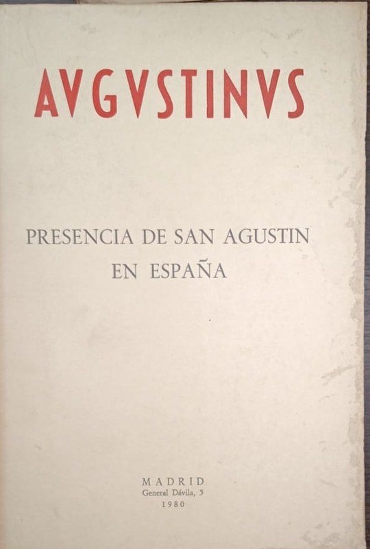 Augustinus: Presencia de San Agustín en España