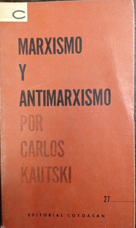 Marxismo y Antimarxismo