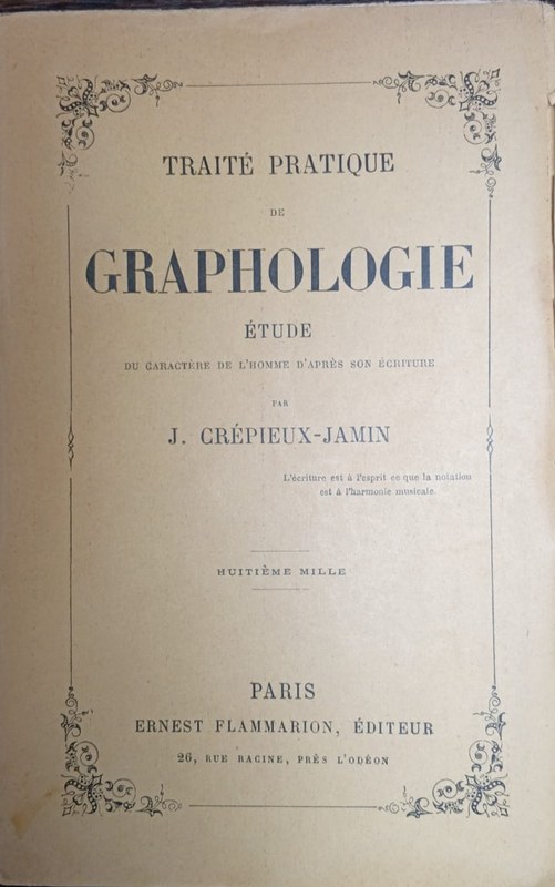 Graphologie: Etude du caracter de l´homme d´aprés son écriture