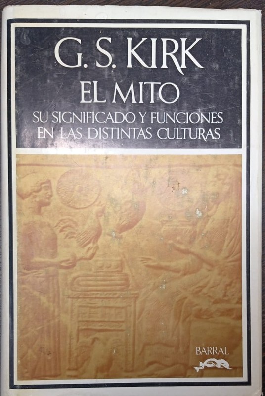 El mito: Su significado y funciones en las distintas culturas