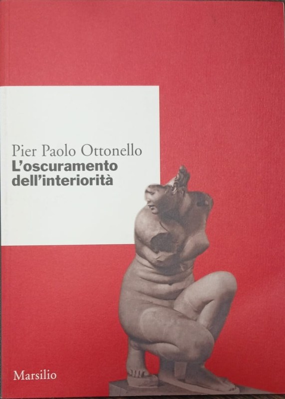 L´oscuramenteo dell´interiorità