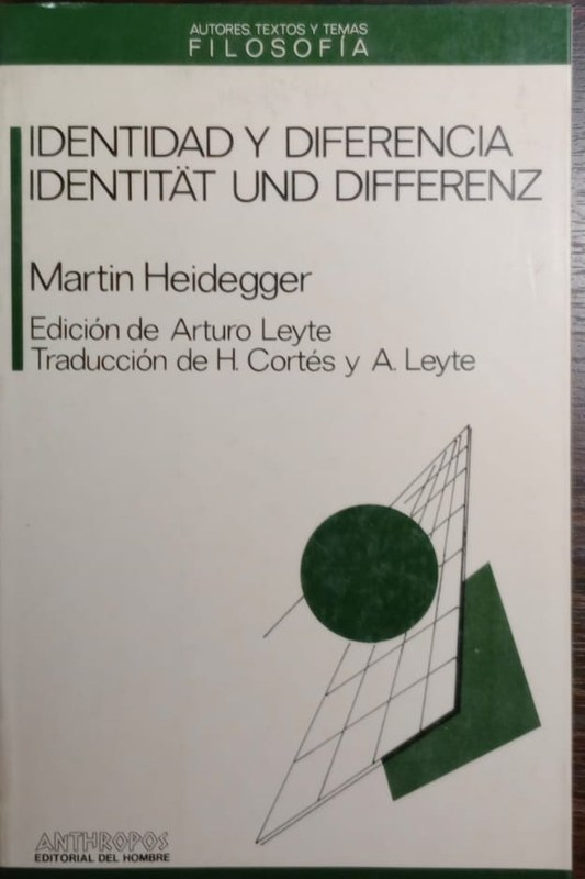 Identidad y diferencia / Identität und differenz