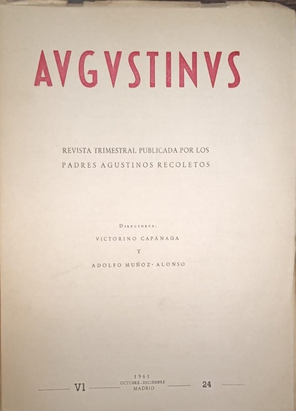 Augustinus: Revista Trimestral Publicada por los Padres Recoletos