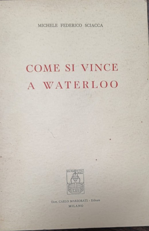 Come si vince a Waterloo