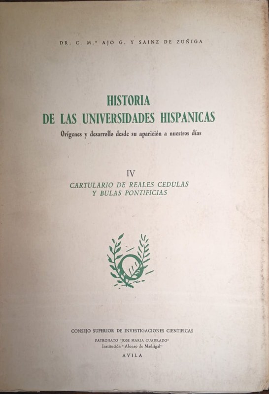 Historia de las Universidades Hispanicas: Origenes y desarrollo desde su aparición hasta nuestros dias