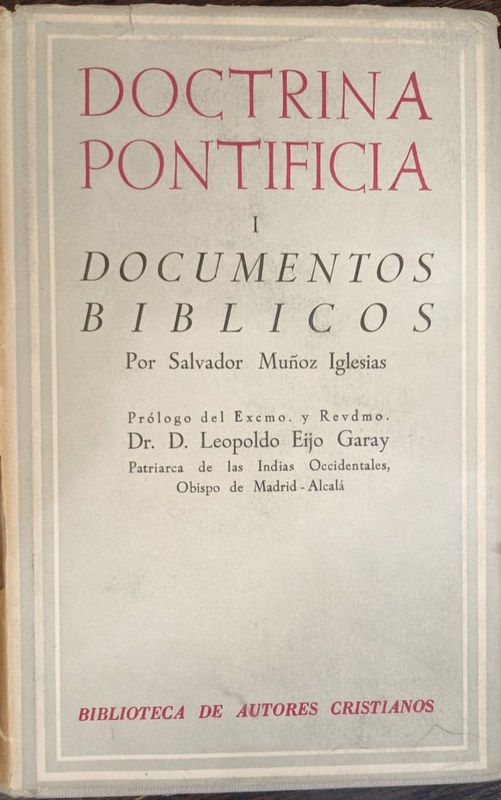 Doctrina Pontificia: I Documentos bíblicos