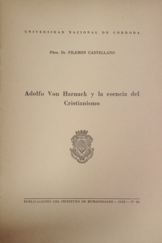 Adolfo Von Harnack y la esencia del Cristianismo