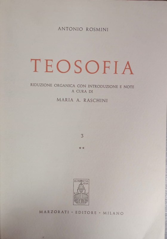 Teosofía: Riduzione organica con introduzione e note a cura di Maria A. Raschini
