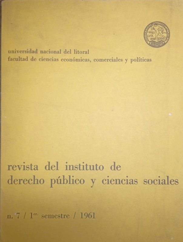 Revista del Instituto de Derecho Público y Ciencias Sociales: Nro 7 / Ier semestre/ 1961