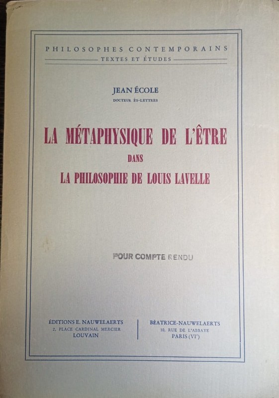 La métaphysique de l ´être dans la philosophie de Louis Lavelle