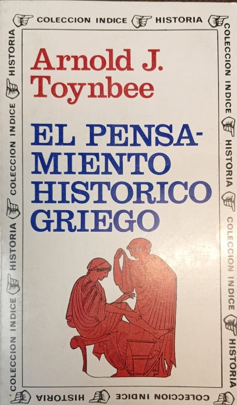 El pesamiento histórico griego