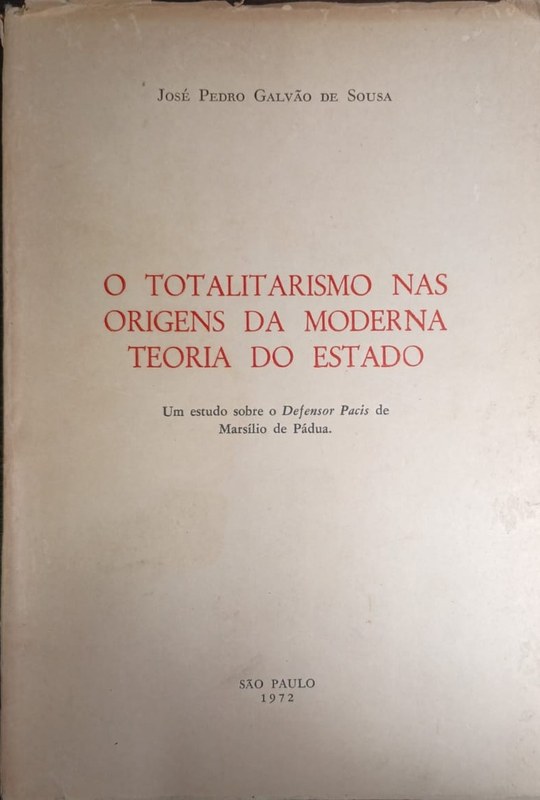 O totalitarismo nas origens da moderna teoría do Estado: Um estudo sobre o Defensor Pacis de Marsílio de Pádua