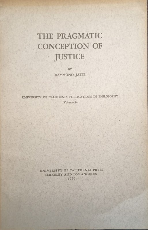 The pragmatic conception of justice