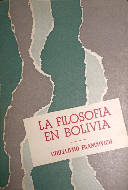 La Filosofía en Bolivia