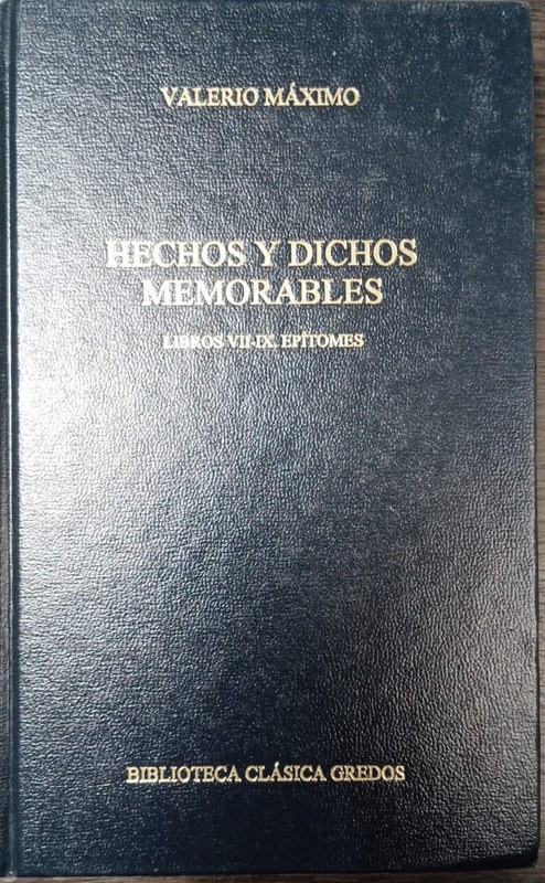 Hechos y dichos memorables: Libros VII-IX. Epítomes