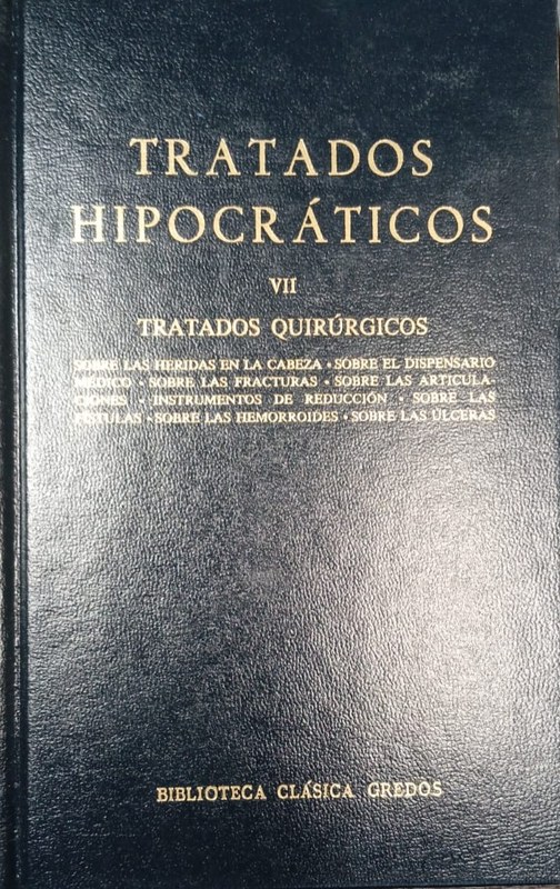 Tratados hipocráticos: VII Tratados Quirúrgicos