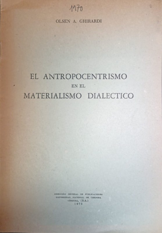 El Antropocentrismo del Materialismo Dialéctico
