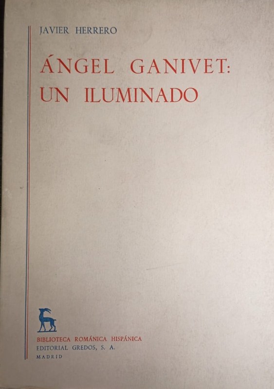 Angel Ganivet: un iluminado