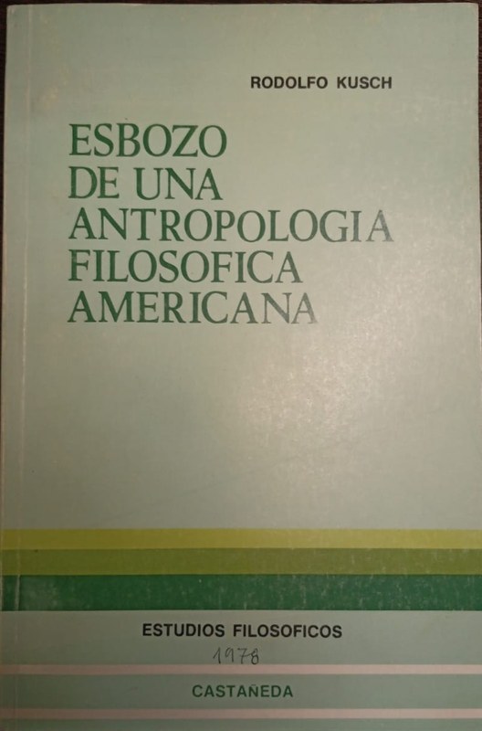Esbozo de una antropología filosofíca americana