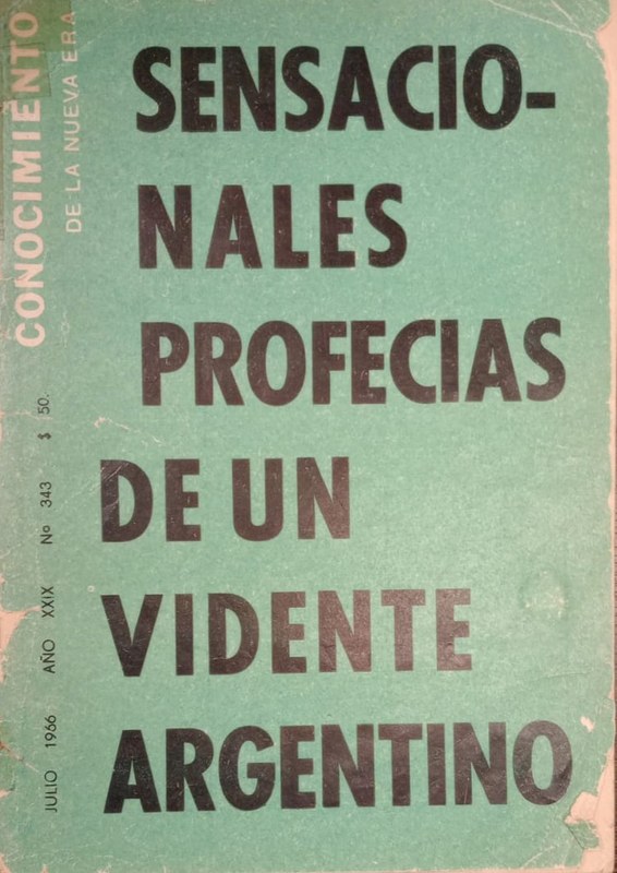 Sensacionales profecías de un vidente argentino