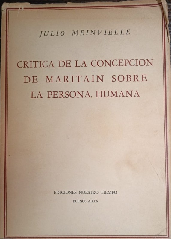 Crítica de la concepción de Maritain sobre la persona humana