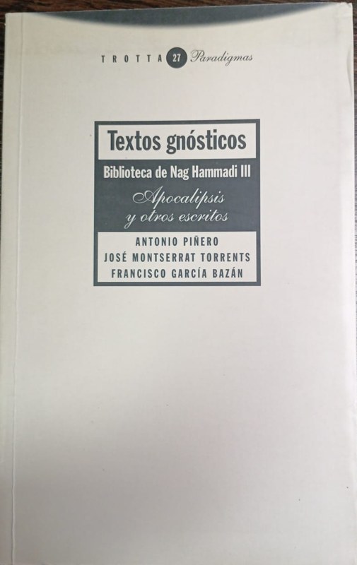 Textos gnósticos: Biblioteca de Nag Hammadi III