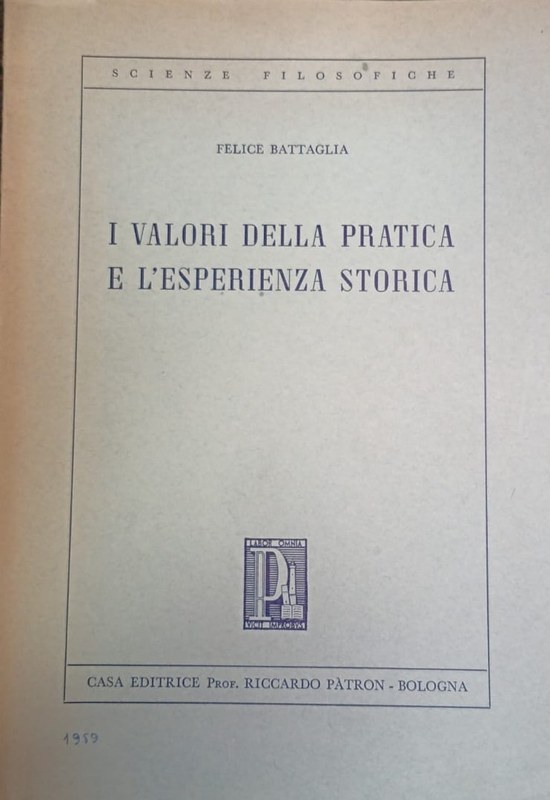 I valori della pratica e l'esperienza storica