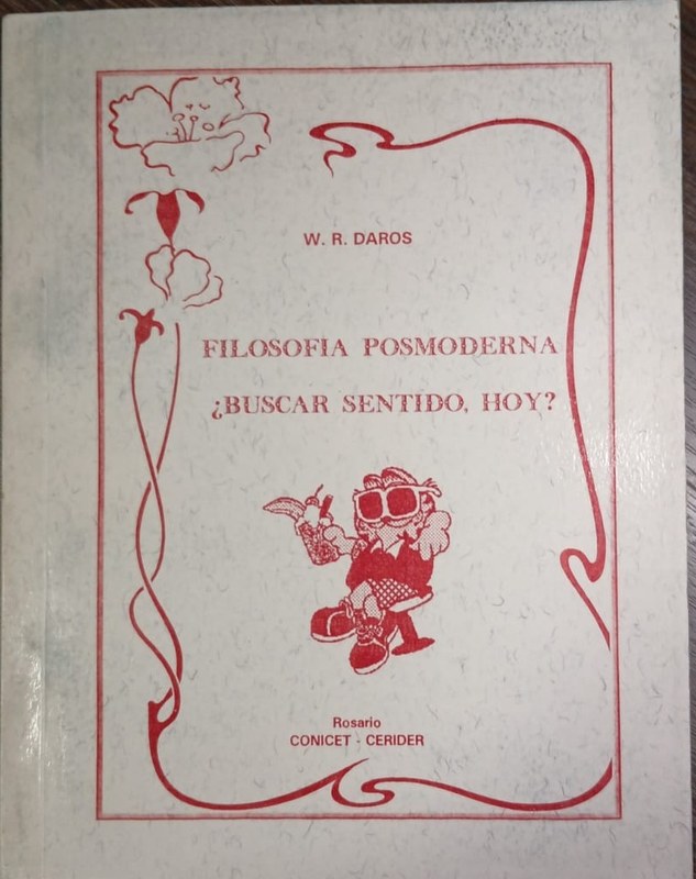 Filosofía Posmoderna ¿Buscar sentido, hoy?
