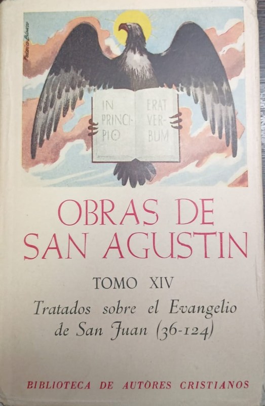 Obras de San Agustín: Tomo XIV -Tratados sobre el Evangelio de San Juan-