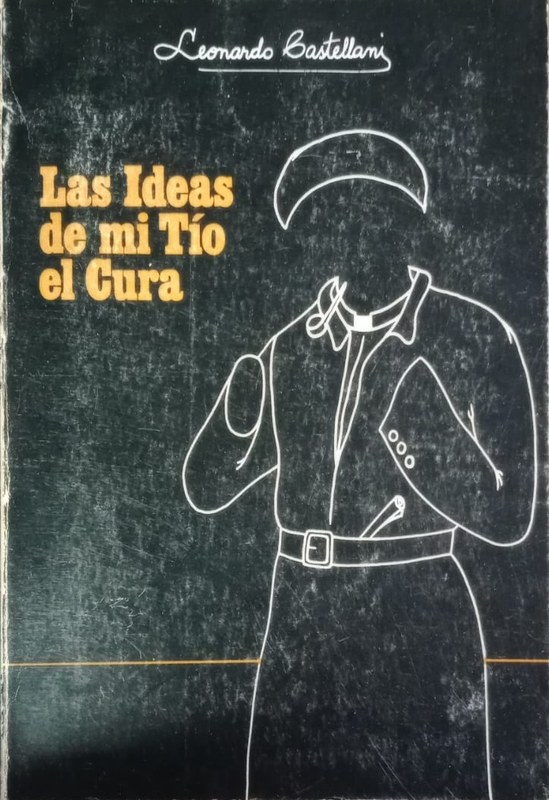Las ideas de mi tio el cura