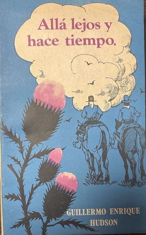 Allá lejos y hace tiempo