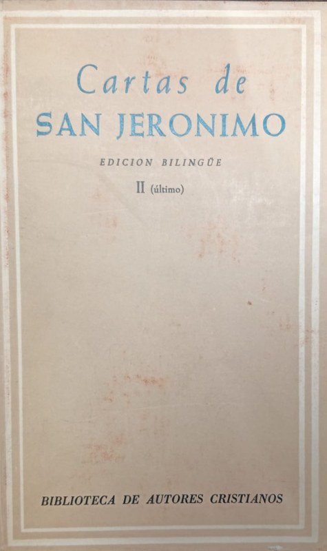 Cartas de San Jerónimo: Volumen 2 (último)