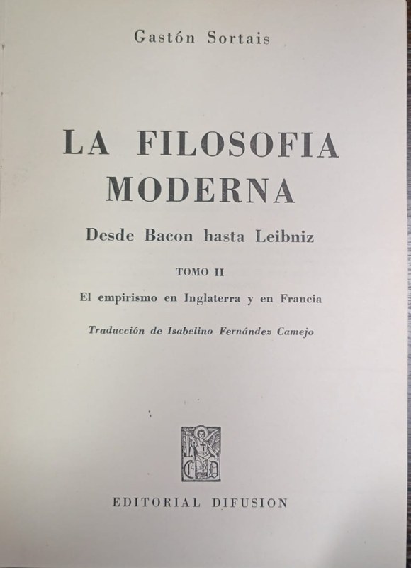 La Filosofía Moderna: Desde Bacon hasta Leibniz