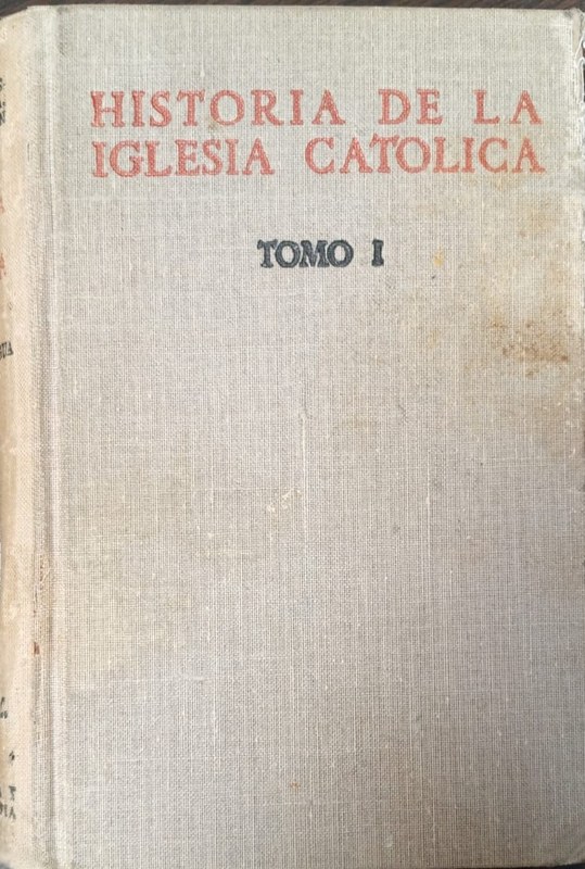 Historia de la Iglesia Católica: Tomo I Edad Antigua (I-681) La iglesia del mundo grecorromano