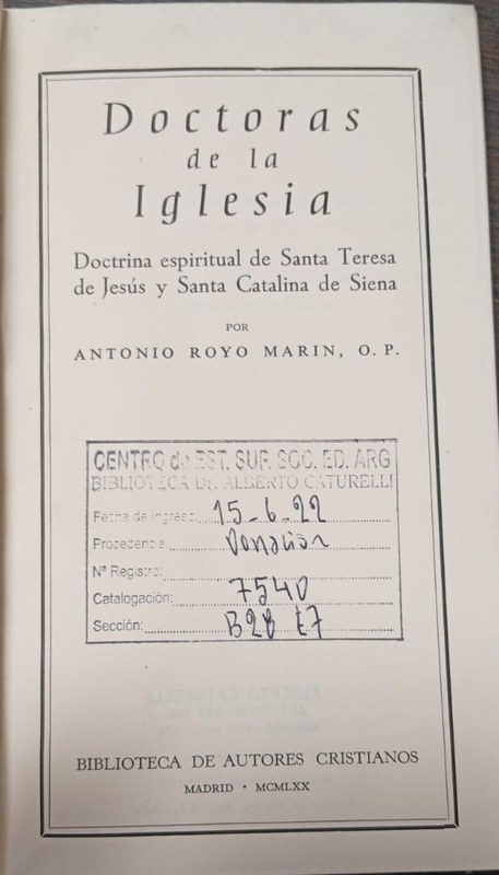 Doctores de la Iglesia: Doctrina espiritual de Santa Teresa de Jesús y Santa Catalina de Siena