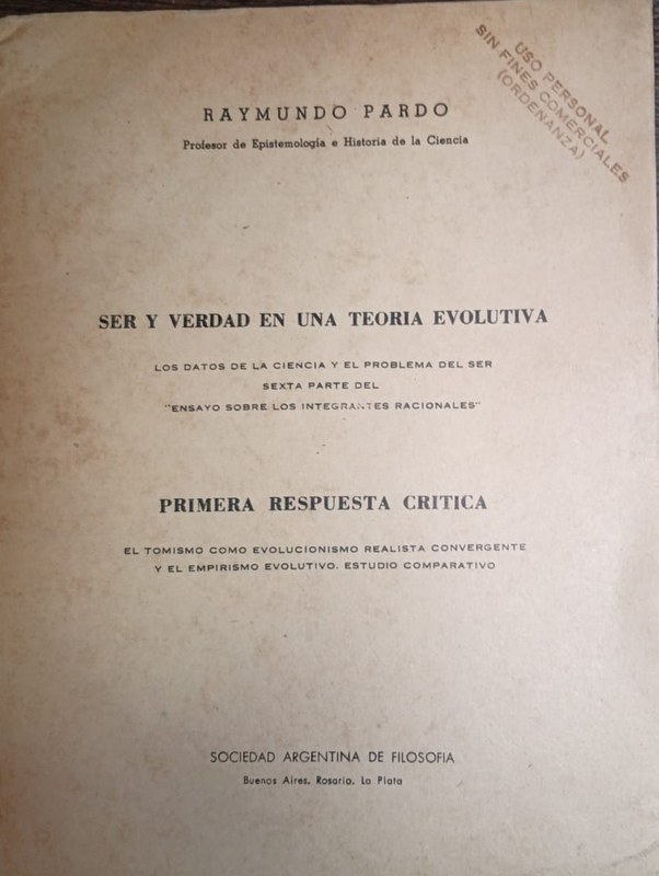 Ser y Verdad en una teoría evolutiva / Primera respuesta crítica