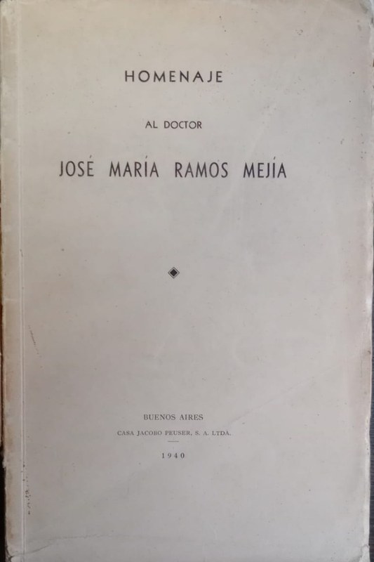 Homenaje al doctor José María Ramos Mejía