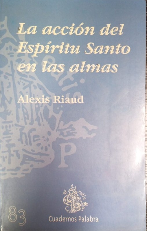 La acción del Espiritu Santo en las almas