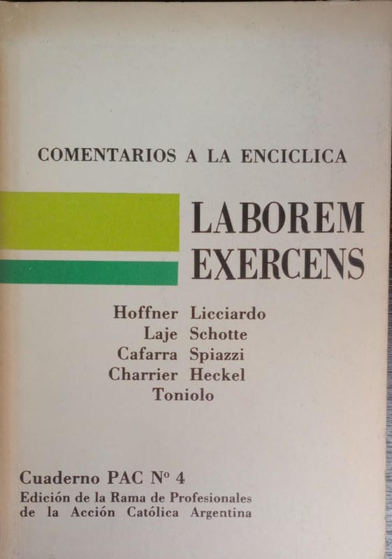 Laborem Exercens: Comentarios a la encíclica