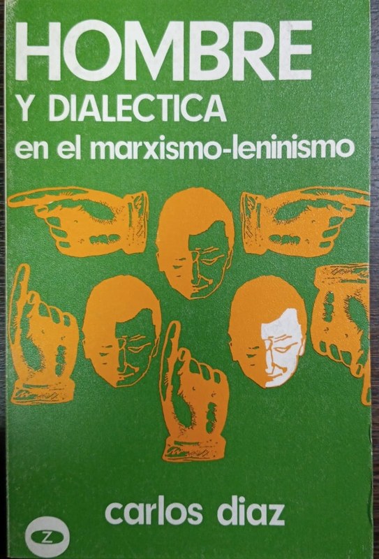 Hombre y dialectica en el marxismo-leninismo