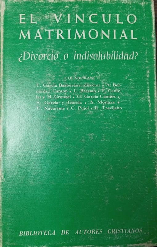 El vínculo matrimonial: ¿Divorcio o indisolubilidad?