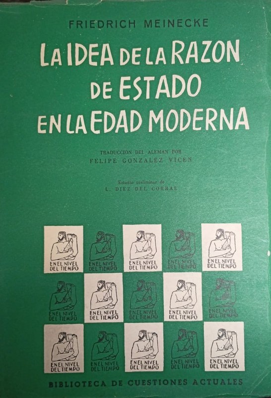 La idea de la razón de estado en la Edad Moderna