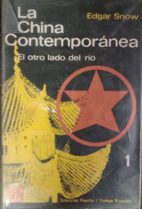 La China Contemporánea: 1- El otro lado del río
