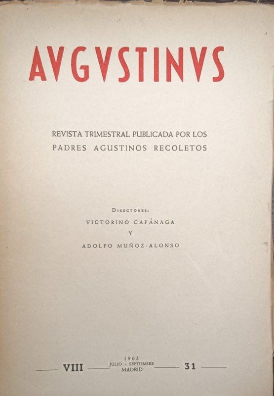 Augustinus: Revista trimestral publicada por los padres augustinos recoletos