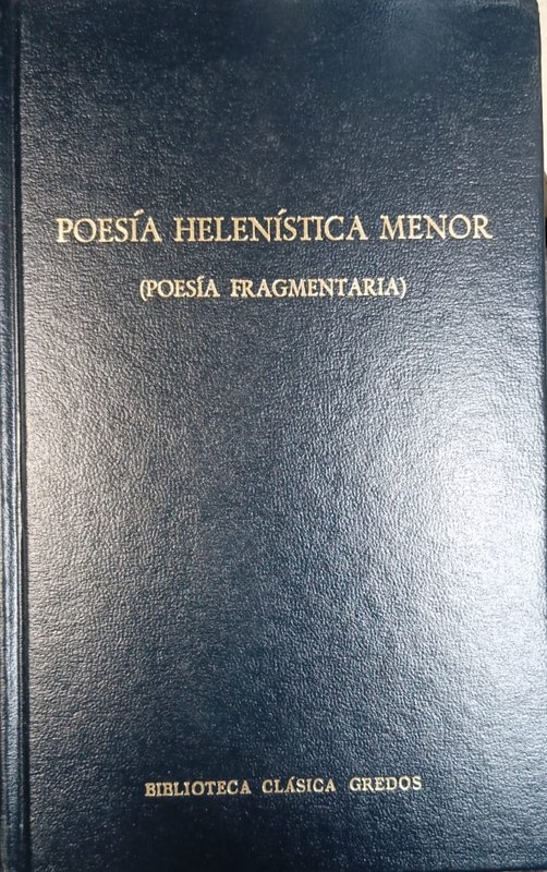 Poesía helenística menor: (Poesía fragmentaria)