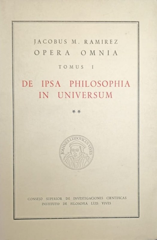 Opera Omnia: De Ipsa Philosophia in Universum (2)
