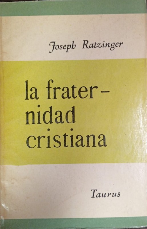 La fraternidad cristiana